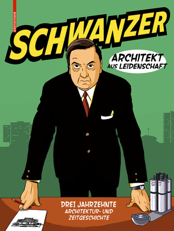 Schwanzer - Architekt aus Leidenschaft main product photo