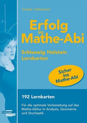Erfolg im Mathe-Abi 2019 Schleswig-Holstein Lernkarten