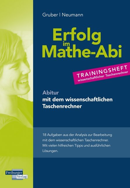 Erfolg im Mathe-Abi - Trainingsheft Analysis mit dem wissenschaftlichen Taschenrechner main product photo