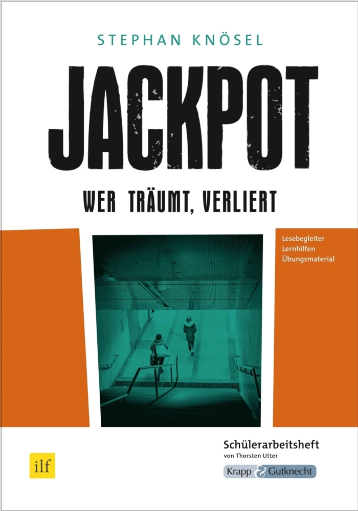 Jackpot - Wer träumt, verliert - Stephan Knösel - Schülerarbeitsheft main product photo