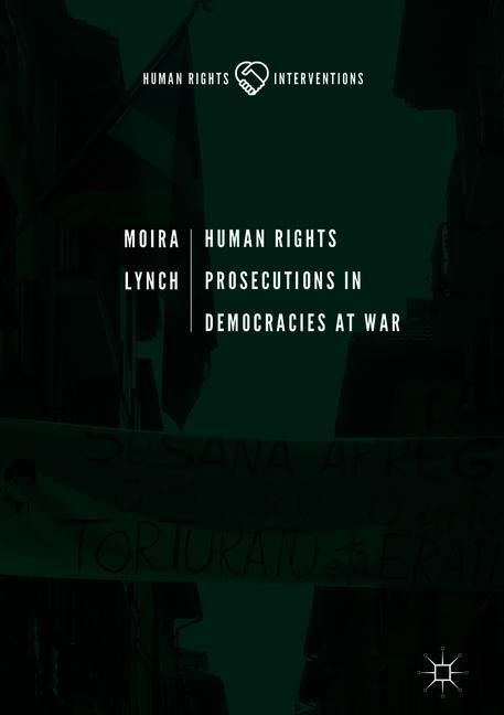 Human Rights Prosecutions in Democracies at War main product photo