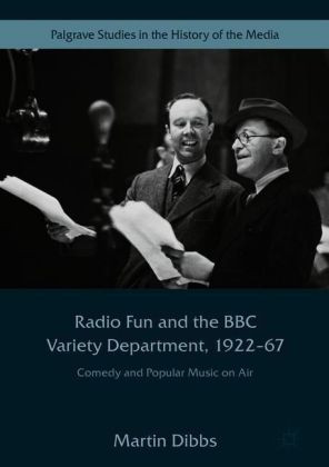 Radio Fun and the BBC Variety Department, 1922-67
