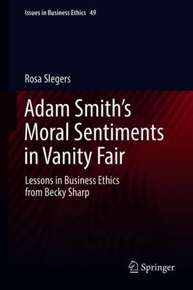 Adam Smith's Moral Sentiments in Vanity Fair