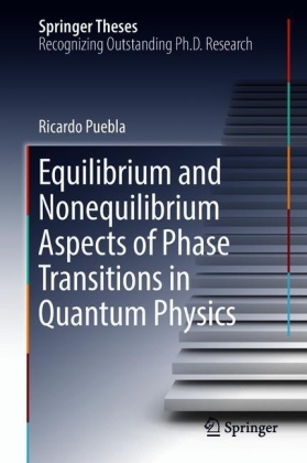 Equilibrium and Nonequilibrium Aspects of Phase Transitions in Quantum Physics
