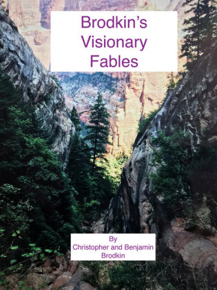 Brodkin's Visionary Fables