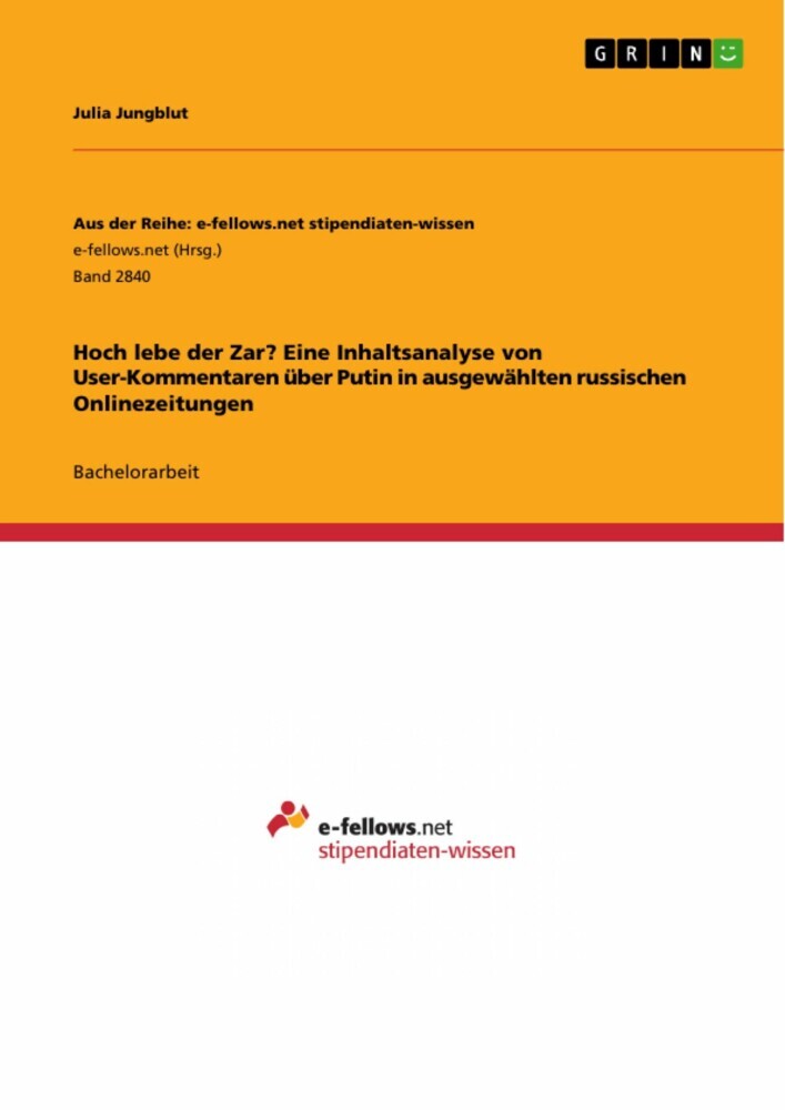 Hoch lebe der Zar? Eine Inhaltsanalyse von User-Kommentaren über Putin in ausgewählten russischen Onlinezeitungen main product photo