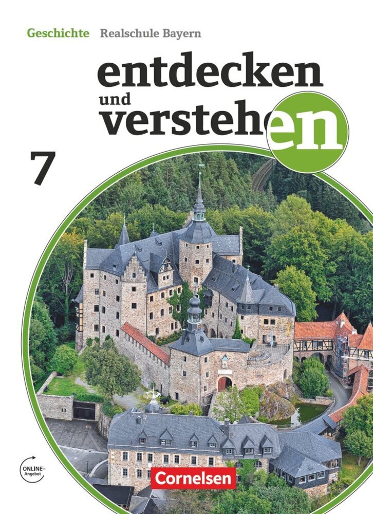 Entdecken und verstehen - Geschichtsbuch - Realschule Bayern - Ausgabe ab 2018 - 7. Jahrgangsstufe main product photo