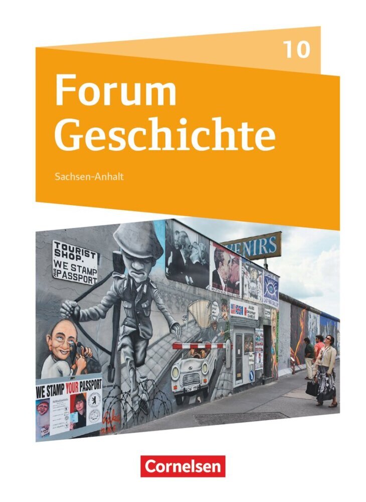 Forum Geschichte - Neue Ausgabe - Gymnasium Sachsen-Anhalt - Ausgabe ab 2017 - 10. Schuljahr main product photo