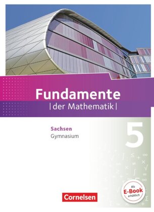 Fundamente der Mathematik - Sachsen - 5. Schuljahr