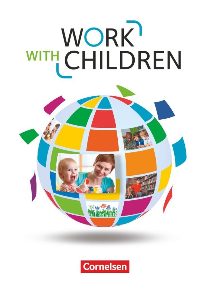 Work with Children - Englisch für Kinderpflege und Sozialpädagogische Assistenz - A2/B1 main product photo