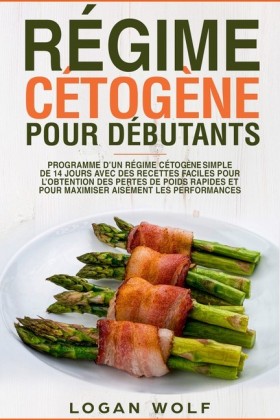 Régime Cétogène Pour Débutants