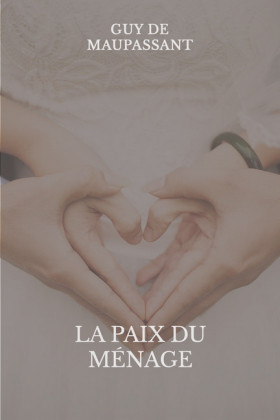 La paix du ménage