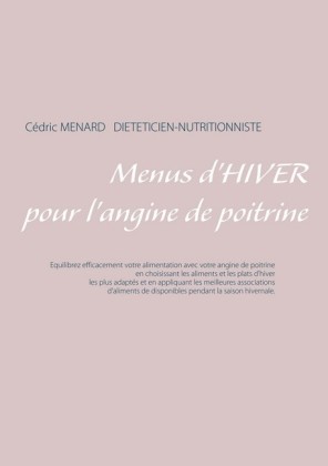 Menus d&apos;hiver pour l&apos;angine de poitrine
