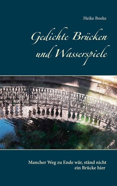 Gedichte Brücken und Wasserspiele main product photo