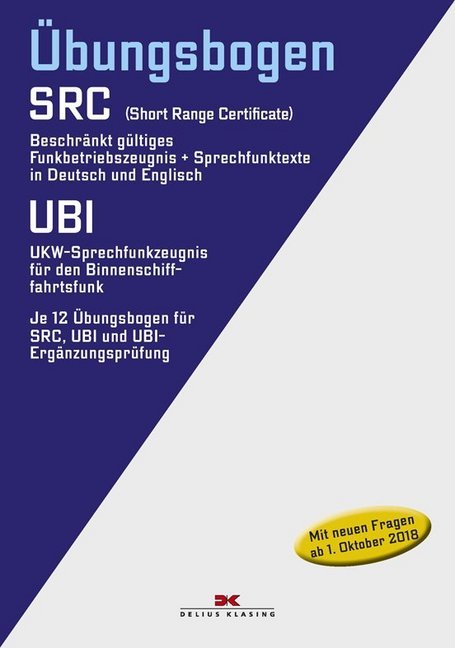 Übungsbogen Funkbetriebszeugnis (SRC) / UKW-Sprechfunkzeugnis für den Binnenschifffahrtsfunk (UBI) main product photo