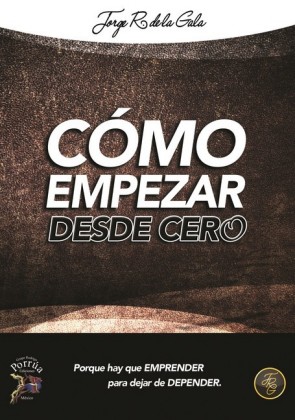Como empezar desde cero?