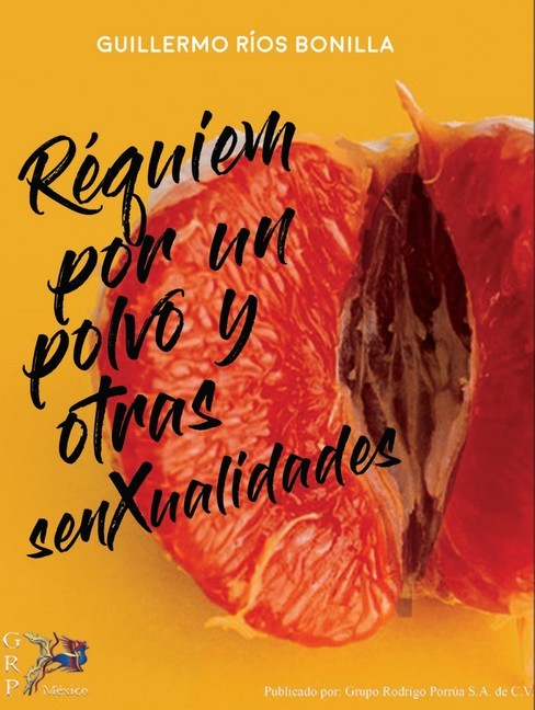 Requiem por un polvo y otras sexualidades main product photo