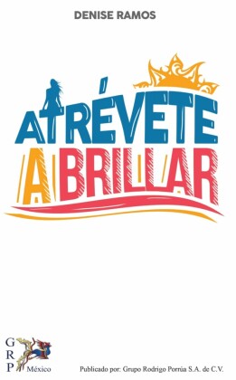 Atrevete a brillar_