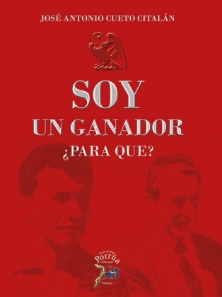 Soy un ganador ¿Para qué?