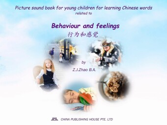 Picture sound book for young children for learning Chinese words related to Behaviour and feelings