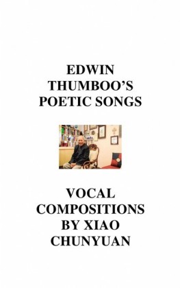 Edwin Thumboo's Poetic Songs