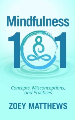 Mindfulness 101
