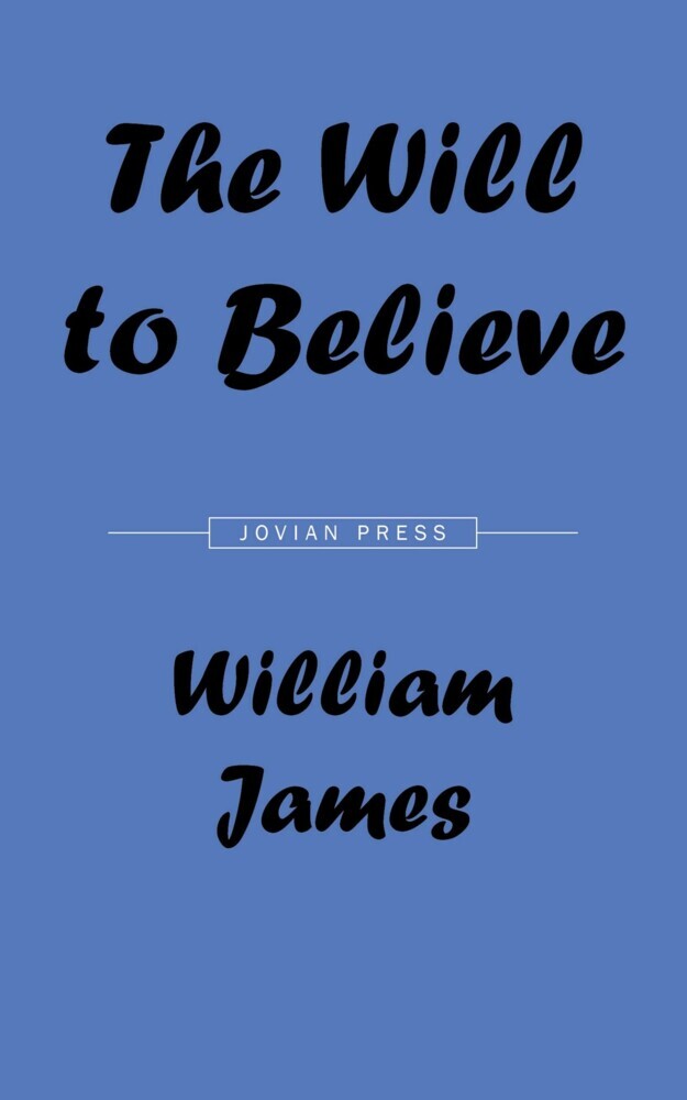The Will to Believe main product photo