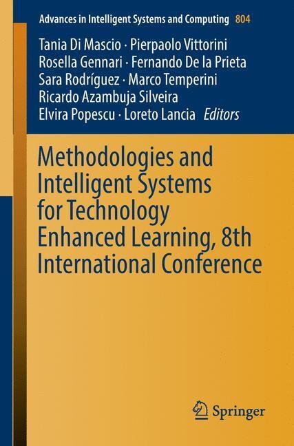 Methodologies and Intelligent Systems for Technology Enhanced Learning, 8th International Conference main product photo