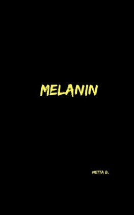 MELANIN