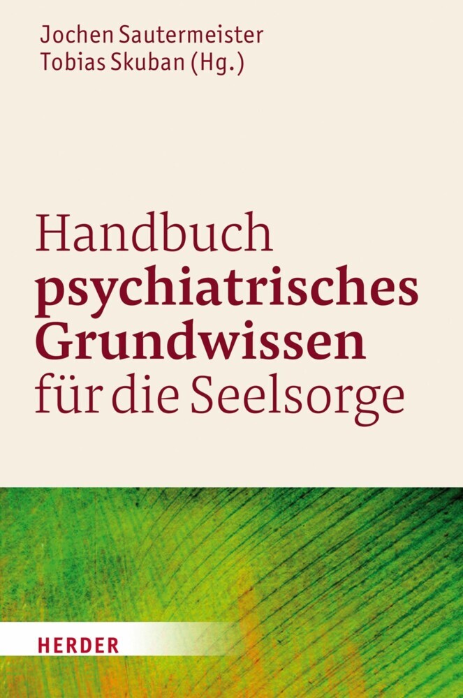 Handbuch psychiatrisches Grundwissen für die Seelsorge main product photo