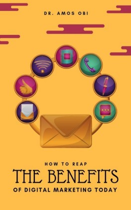 How to Reap The Benefits of Digital Marketing Today