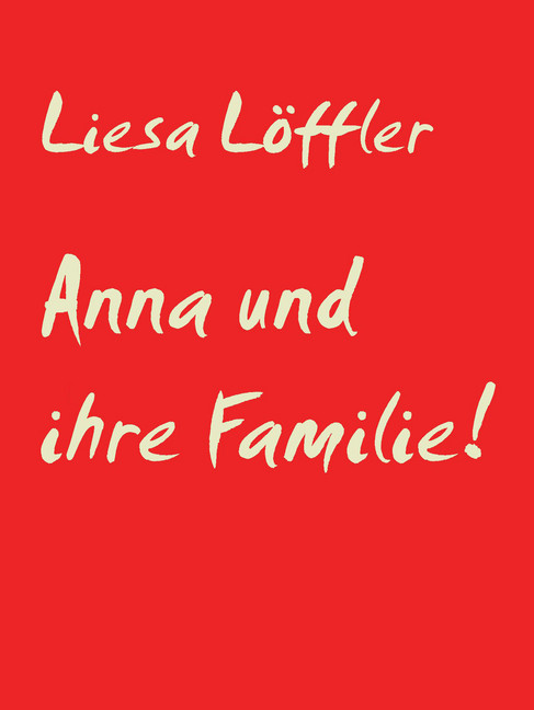 Anna und ihre Familie! main product photo
