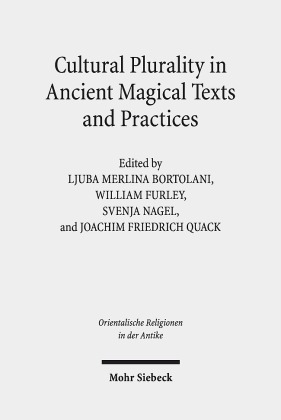 Cultural Plurality in Ancient Magical Texts and Practices