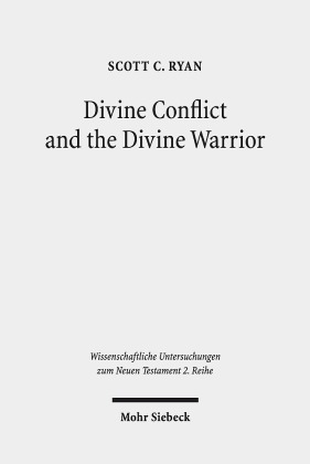 Divine Conflict and the Divine Warrior