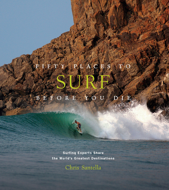 Fifty Places to Surf Before You Die main product photo
