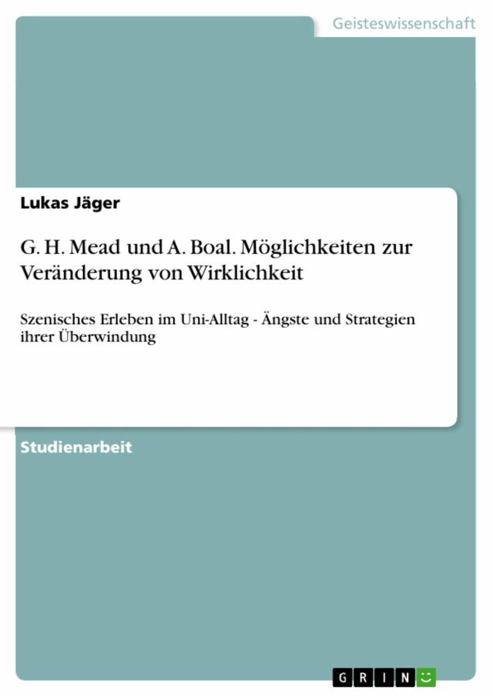 G. H. Mead und A. Boal. Möglichkeiten zur Veränderung von Wirklichkeit main product photo