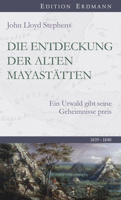 Die Entdeckung der alten Mayastätten main product photo