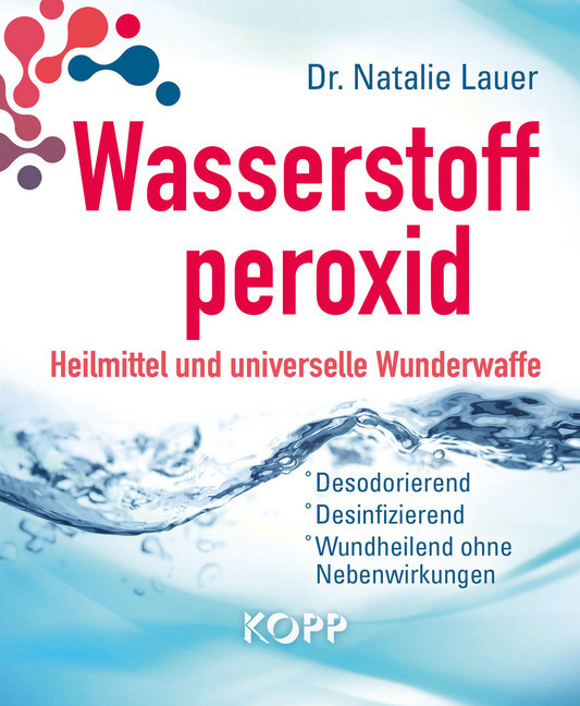 Wasserstoffperoxid: Heilmittel und universelle Wunderwaffe main product photo
