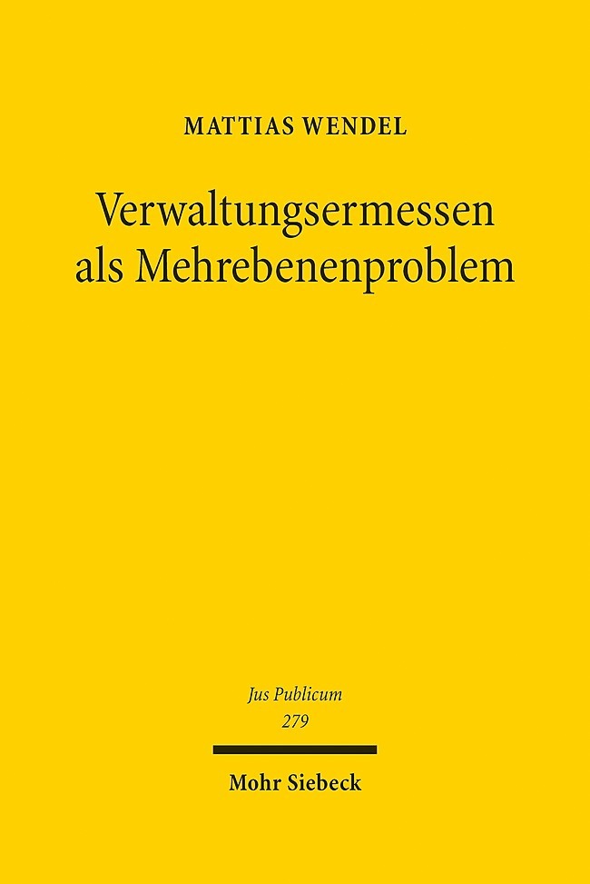 Verwaltungsermessen als Mehrebenenproblem main product photo