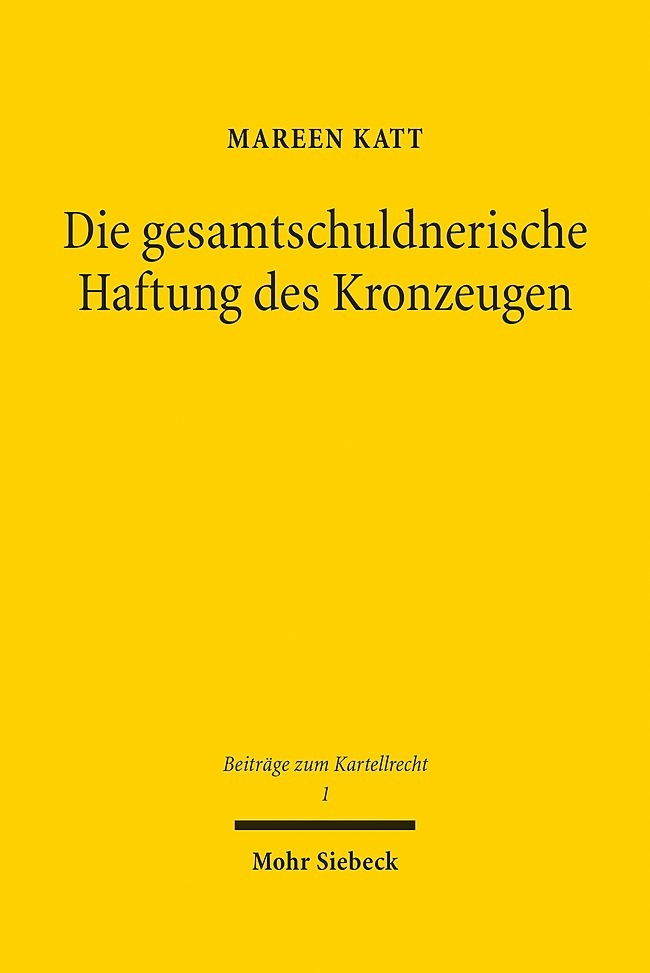 Die gesamtschuldnerische Haftung des Kronzeugen main product photo