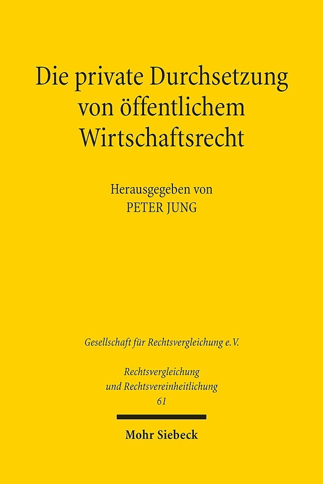 Die private Durchsetzung von öffentlichem Wirtschaftsrecht main product photo