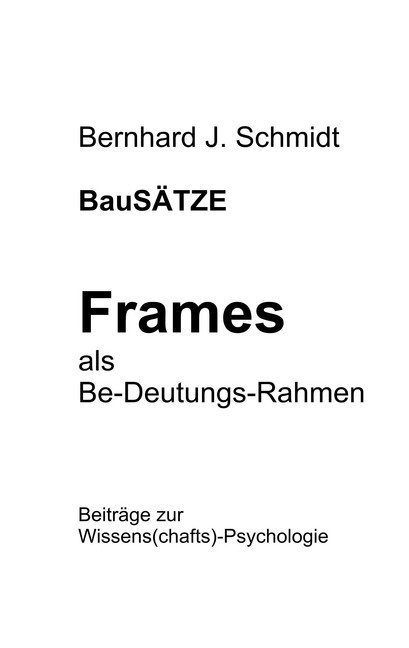 BauSÄTZE: Frames - als Be-Deutungs-Rahmen main product photo