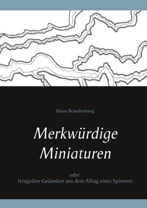 Merkwürdige Miniaturen