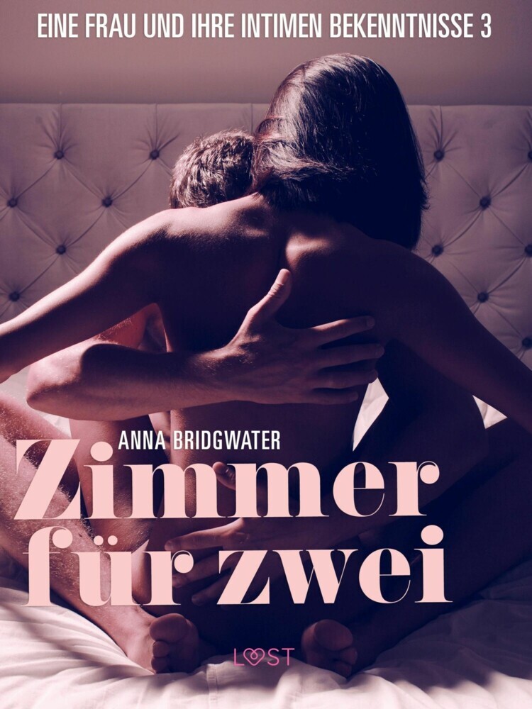 Zimmer für zwei - eine Frau und ihre intimen Bekenntnisse 3 main product photo