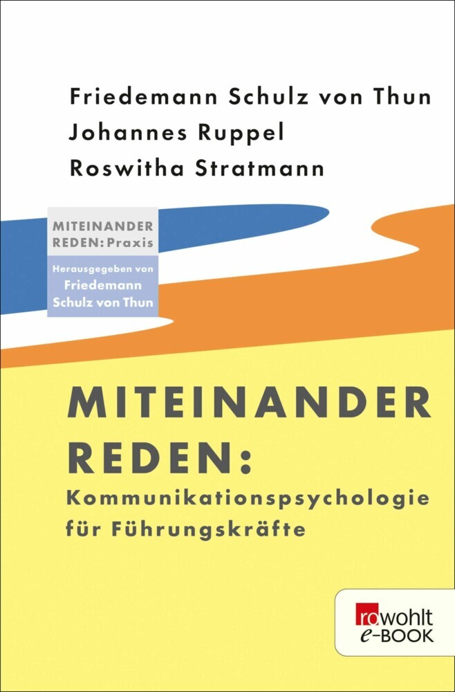 Miteinander reden: Kommunikationspsychologie für Führungskräfte main product photo