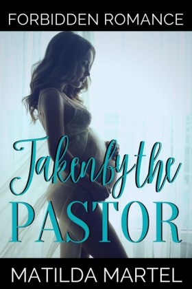 Taken by the Pastor
