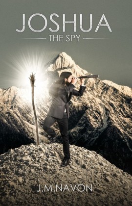 JOSHUA THE SPY: BOOK ONE