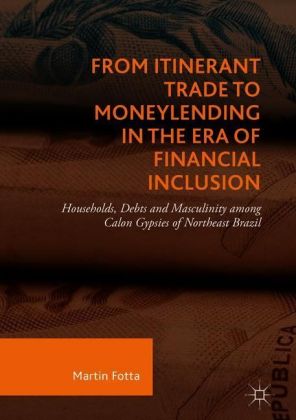 From Itinerant Trade to Moneylending in the Era of Financial Inclusion