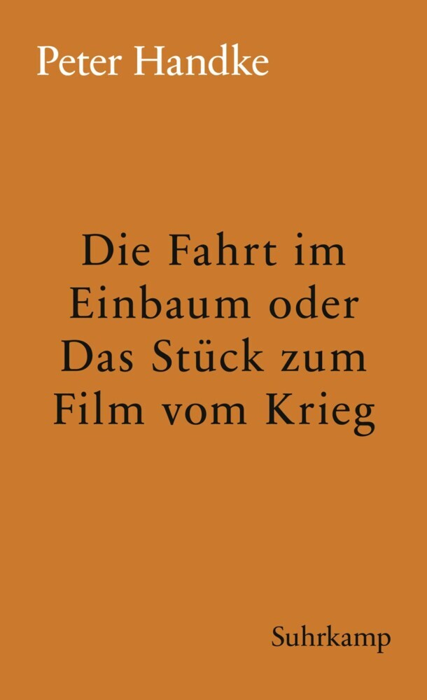 Die Fahrt im Einbaum oder Das Stück zum Film vom Krieg main product photo