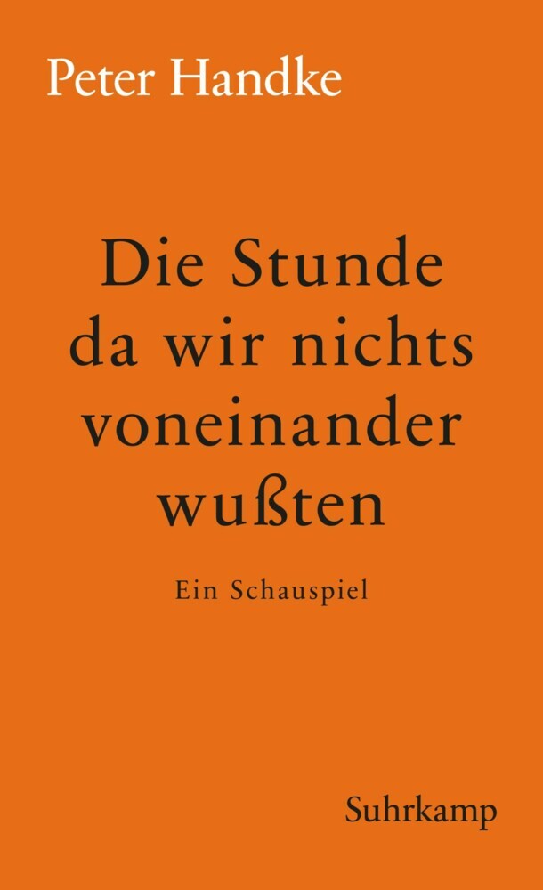 Die Stunde da wir nichts voneinander wussten main product photo